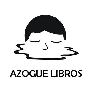 Azogue Libros - Azogue libros pretende contribuir con sus publicaciones a la difusión, desarrollo y proyección de las letras y cultura visual contemporánea del litoral argentino en particular, y voces del país.